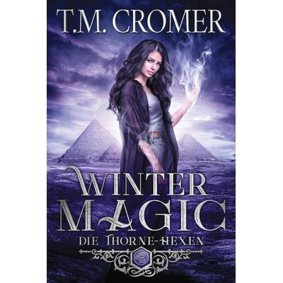 Winter Magic, Taschenbuch von T. M. Cromer, Fae Press, 978-1-956941-30-2