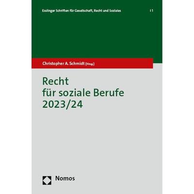 Recht für soziale Berufe 2023/24, Gebundene Ausgabe von , Nomos, 978-3-7560-1178-0