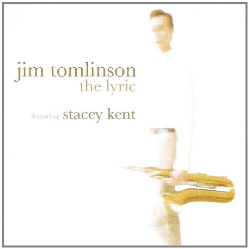 Jim Tomlinson - The Lyric - Preis vom 08.10.2026 07:26:42 h