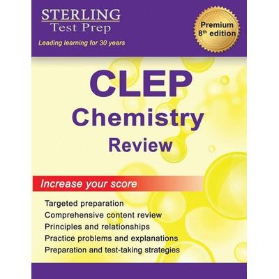 Sterling Test Prep CLEP Chemistry Review, Taschenbuch von Sterling Test Prep, Sterling Education, 978-1-954725-97-3