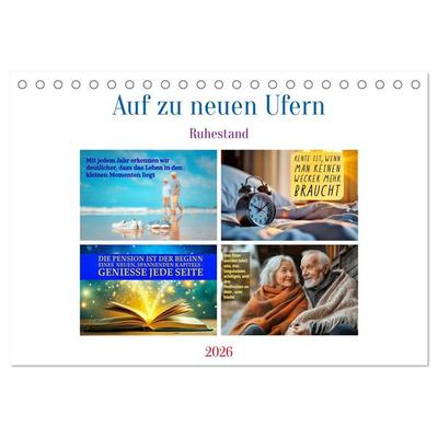 Auf zu neuen Ufern - Ruhestand (Tischkalender 2026 DIN A5 quer), CALVENDO Monatskalender