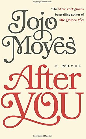 Jojo Moyes - After You: A Novel - Preis vom 09.10.2026 07:28:09 h