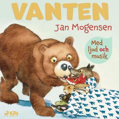 Vanten - med ljud och musik - Jan Mogensen, Audio, 9788728423691
