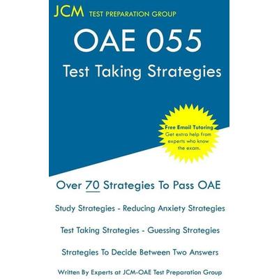 OAE 055 - Test Taking Strategies, Taschenbuch von Jcm-Oae Test Preparation Group, JCM Test Preparation Group, 978-1-64926-332-2