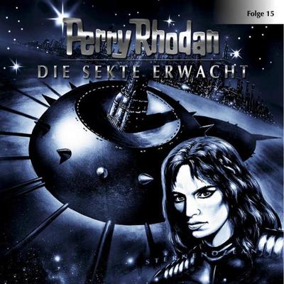 Folge 15: Die Sekte erwacht - Perry Rhodan, Audio, 9783838764191