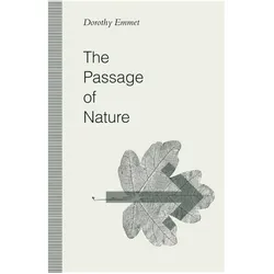 The Passage of Nature, Fachbücher von Dorothy Emmet