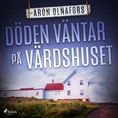 Döden väntar på värdshuset - Aron Olnafors, Audio, 9788726449396