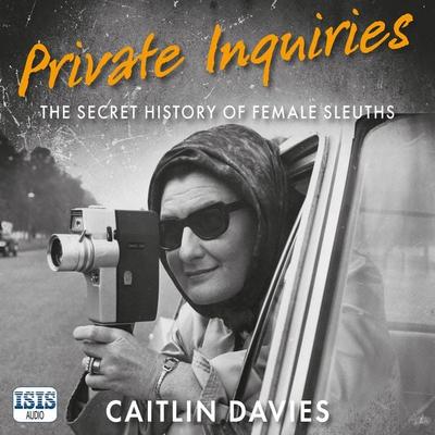 Private Inquiries - Caitlin Davies, Audio, 9781399173803