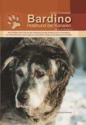 Anja Griesand - Bardino: Hütehund der Kanaren - Preis vom 09.10.2026 07:28:09 h
