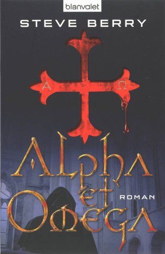 Steve Berry - Alpha et Omega - Preis vom 18.10.2026 15:28:09 h