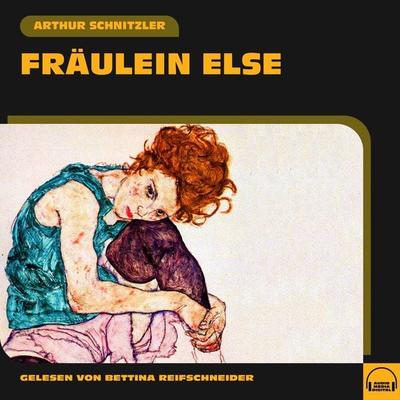 Fräulein Else - Arthur Schnitzler, Audio, 9783991550839