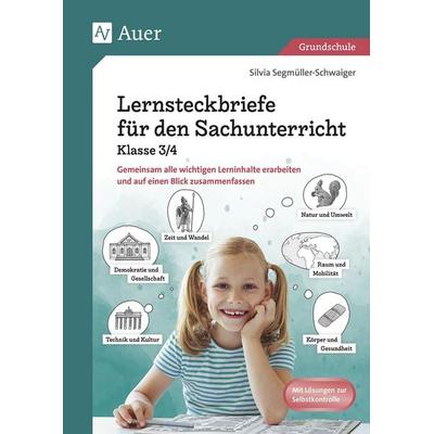Lernsteckbriefe für den Sachunterricht Klasse 3/4, Geheftet von Silvia Segmüller-Schwaiger, Auer Verlag in der AAP Lehrerwelt GmbH, 978-3-403-08665-9