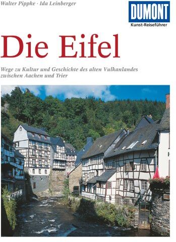 Walter Pippke - DuMont Kunst Reiseführer Die Eifel - Preis vom 30.09.2026 22:30:23 h