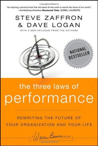 Steve Zaffron - The Three Laws of Performance: Rewriting the Future of Your Organization and Your Life (Warren Bennis) - Preis vom 17.10.2026 19:25:27 h