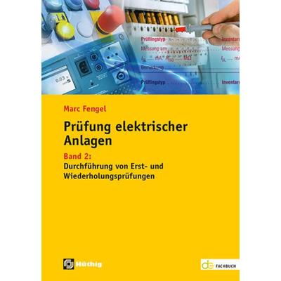 Prüfung elektrischer Anlagen, Set von Marc Fengel, Hüthig, 978-3-8101-0554-7