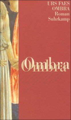 Urs Faes - Ombra: Roman - Preis vom 09.10.2026 07:28:09 h