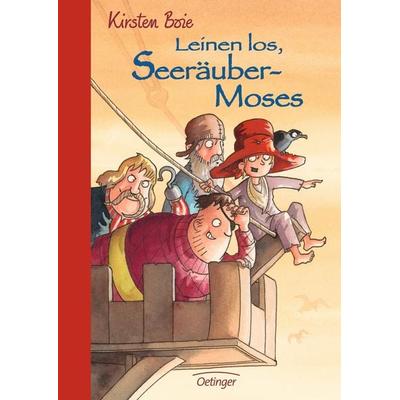Leinen los, Seeräuber-Moses / Seeräuber-Moses Band 2, Gebundene Ausgabe von Kirsten Boie, Verlag Friedrich Oetinger GmbH, 978-3-7891-2020-6