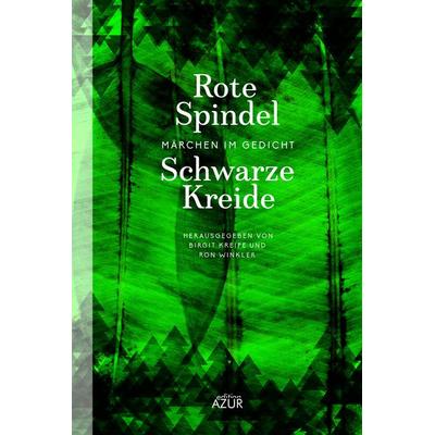 Rote Spindel, Schwarze Kreide, Paperback von , Edition AZUR