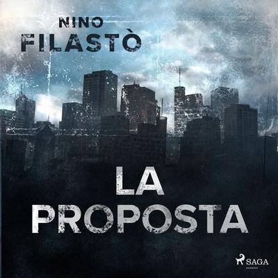 La proposta - Nino Filastò, Audio, 9788728175262