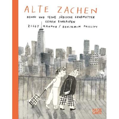Alte Zachen, Gebundene Ausgabe von Ziggy Hanaor, Hatje Cantz Verlag, 978-3-7757-5391-3