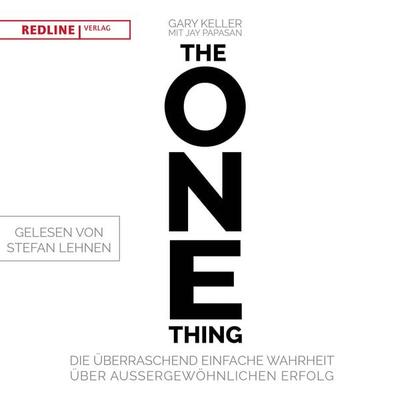 The One Thing - Gary Keller,Jay Papasan, Audio, 9783962670351
