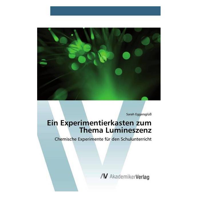 AV Ein Experimentierkasten zum Thema Lumineszenz (51460701)