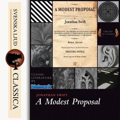 A Modest Proposal (unabridged) - Swift Jonathan, Audio, 9789176391891
