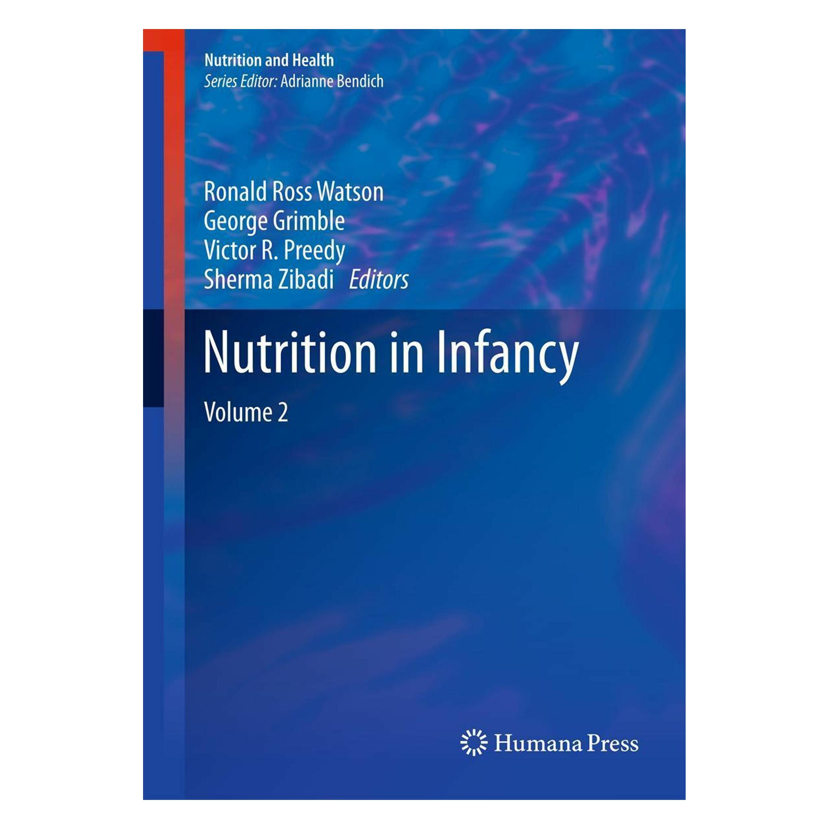 Humana Press Nutrition in Infancy (Englisch, Hardcover, George Grimble, Ronald Ross Watson, Sherma Zibadi, Victor R. Preedy) (9781627032537)