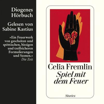 Spiel mit dem Feuer - Celia Fremlin, Audio, 9783257691160