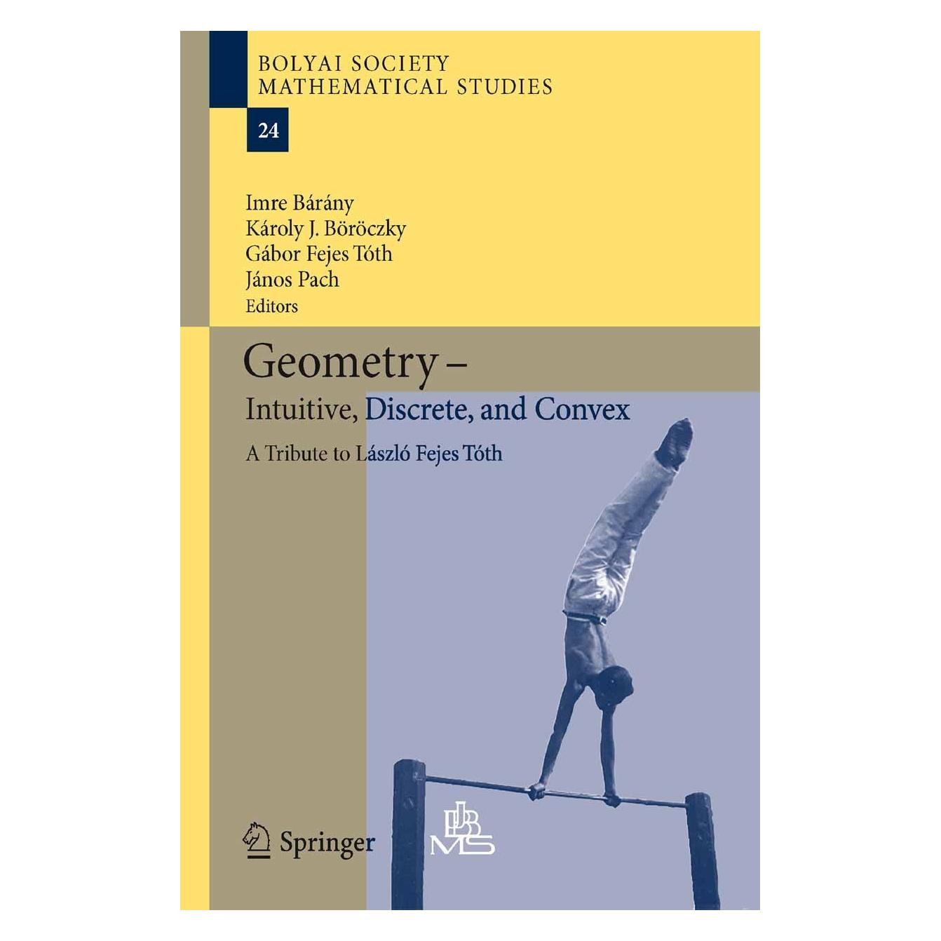 Springer Geometry - Intuitive, Discrete, and Con (9783642414978)