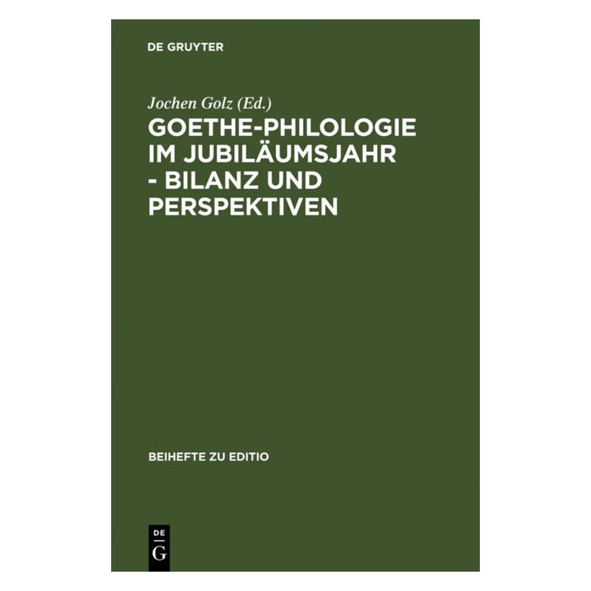 De Gruyter Goethe-Philologie im Jubiläumsjahr (Deutsch, 2002) (67825239)