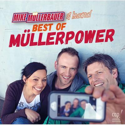 Best of Müllerpower - Mike Müllerbauer, CD, 4045027081362