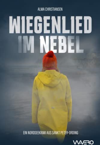 Alma Christiansen - Wiegenlied im Nebel - Ein Nordseekrimi aus Sankt Peter-Ording (Heiden und Stark ermitteln 1) - Preis vom 10.10.2026 11:48:34 h