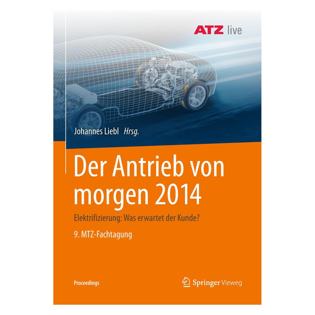 Springer Der Antrieb von morgen 2014 (Deutsch, Softcover, Johannes Liebl) (56015905)