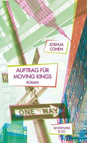 Joshua Cohen - Auftrag für Moving Kings: Roman - Preis vom 10.10.2026 11:48:34 h