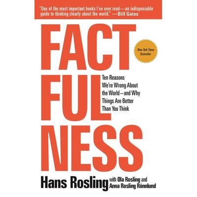 Factfulness, Taschenbuch von Hans Rosling,Anna Rosling Rönnlund,Ola Rosling, Macmillan USA