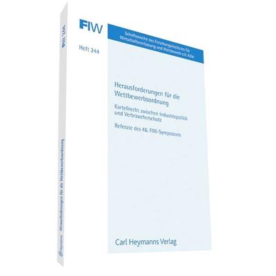 Herausforderungen für die Wettbewerbsordnung, Gebundene Ausgabe von , Heymanns, 978-3-452-27969-9