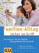 Cordula Nussbaum - Familien-Alltag sicher im Griff: So meistern Sie das tägliche Chaos gelassen und souverän (GU Textratgeber Partnerschaft & Familie) - Preis vom 18.10.2026 19:22:15 h
