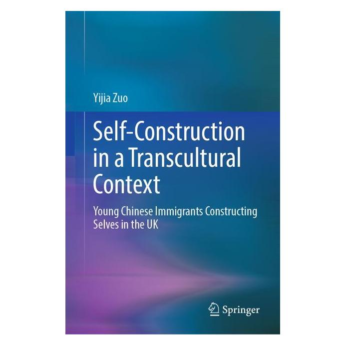 Springer Self-Construction in a Transcultural Context (Englisch, Hardcover, Yijia Zuo) (61649444)