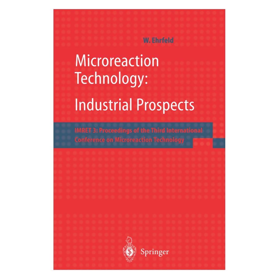 Springer Microreaction Technology: Industrial Prospects (Englisch, Softcover, W. Ehrfeld) (55506995)