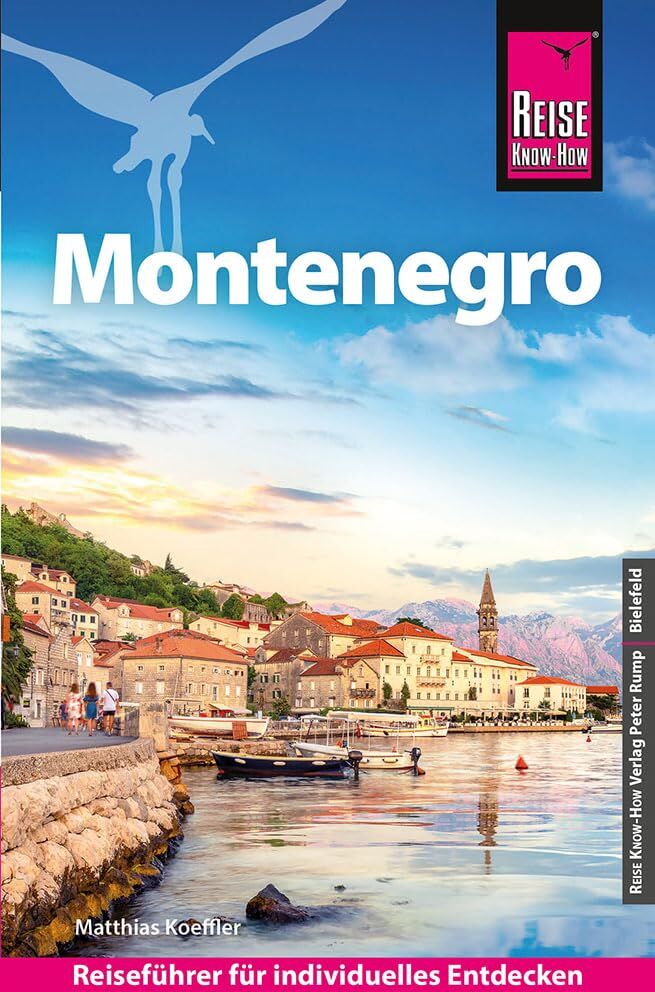 Matthias Koeffler - Reise Know-How Reiseführer Montenegro - Preis vom 09.10.2026 07:28:09 h