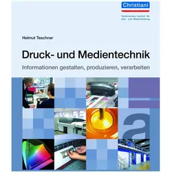 Druck- und Medientechnik, Fachbücher von Helmut Teschner