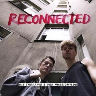 Therapie, D: Reconnected - Die Therapie,Der Nussigmilde, CD