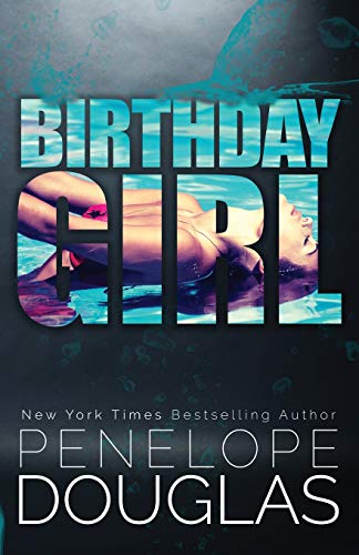 Penelope Douglas - Birthday Girl - Preis vom 30.09.2026 22:30:23 h