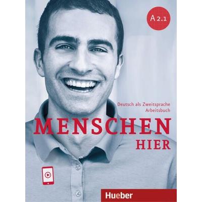 Menschen hier A2.1, Taschenbuch von Anna Breitsameter,Sabine Glas-Peters,Elke Koch,Angela Pude, Hueber, 978-3-19-481902-3