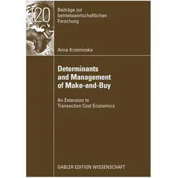 Determinants and Management of Make-and-Buy, Fachbücher von Anna Krzeminska