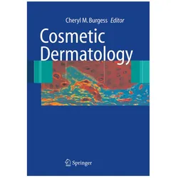 Cosmetic Dermatology, Fachbücher von Cheryl M. Burgess, Cheryl, M Burgess