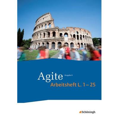 Agite - Lehrgang Latein als zweite Fremdsprache, Taschenbuch von Barbara Beier,Thomas Dold,Sven Lorenz,Constanze Marcinowski,Werner Scheibmayr,