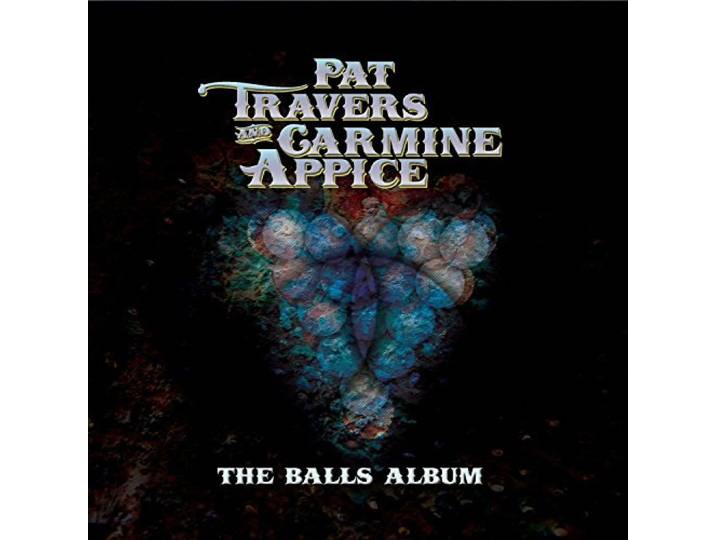 Travers & Appice - The Balls Album