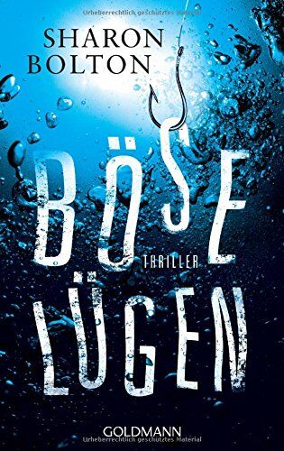 Sharon Bolton - Böse Lügen: Thriller - Preis vom 10.10.2026 11:48:34 h